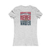 Houston Fans Never Waver W-Leopard Football Women's Favorite Tee - Never Waver