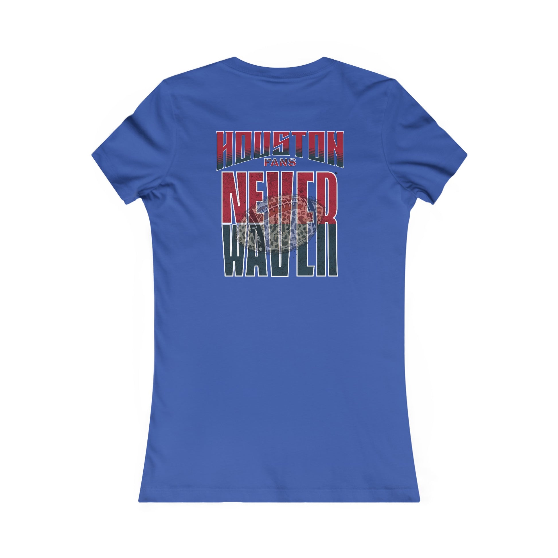 Huston Fans Never Waver W-Leopard Football Women's Favorite Tee - Never Waver
