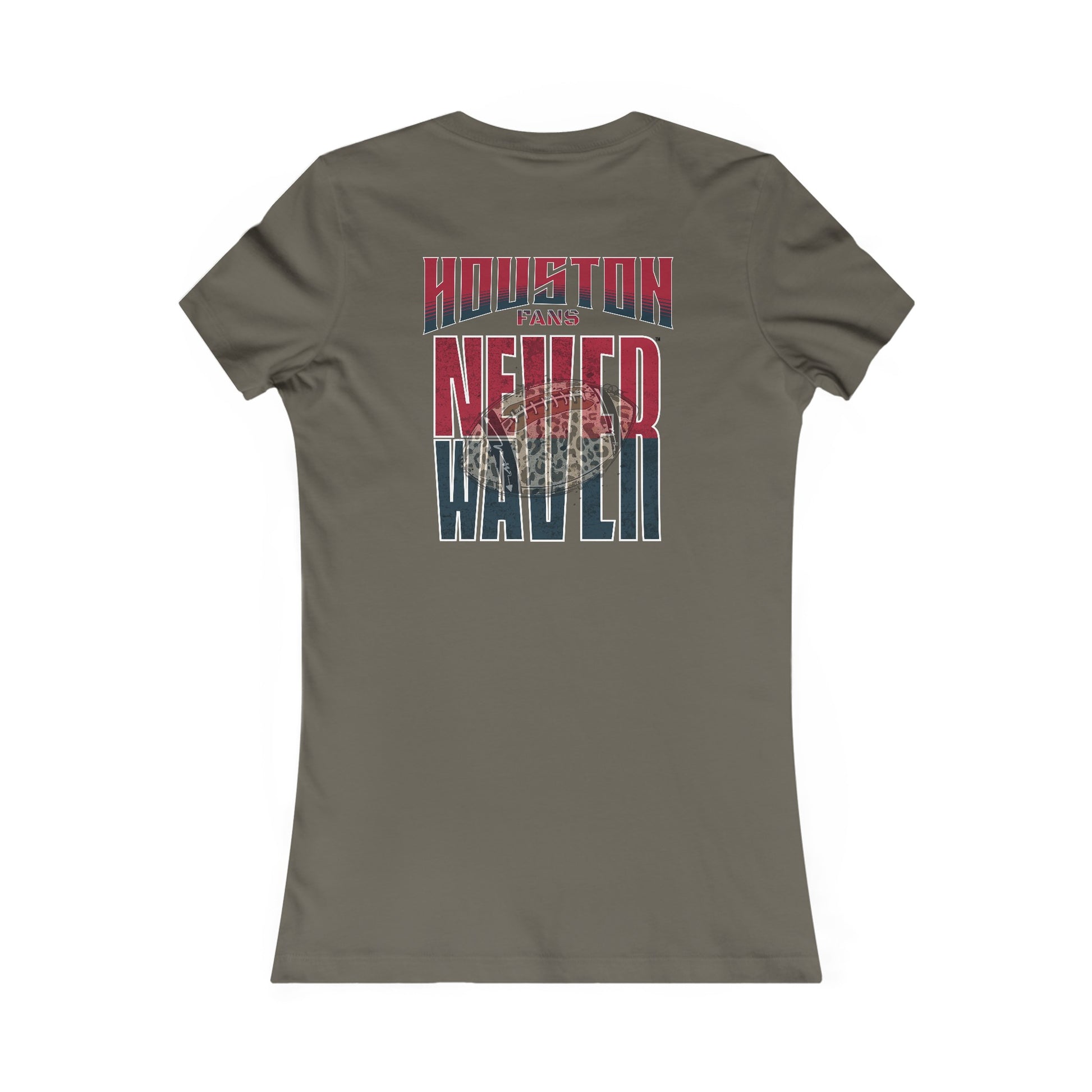 Huston Fans Never Waver W-Leopard Football Women's Favorite Tee - Never Waver
