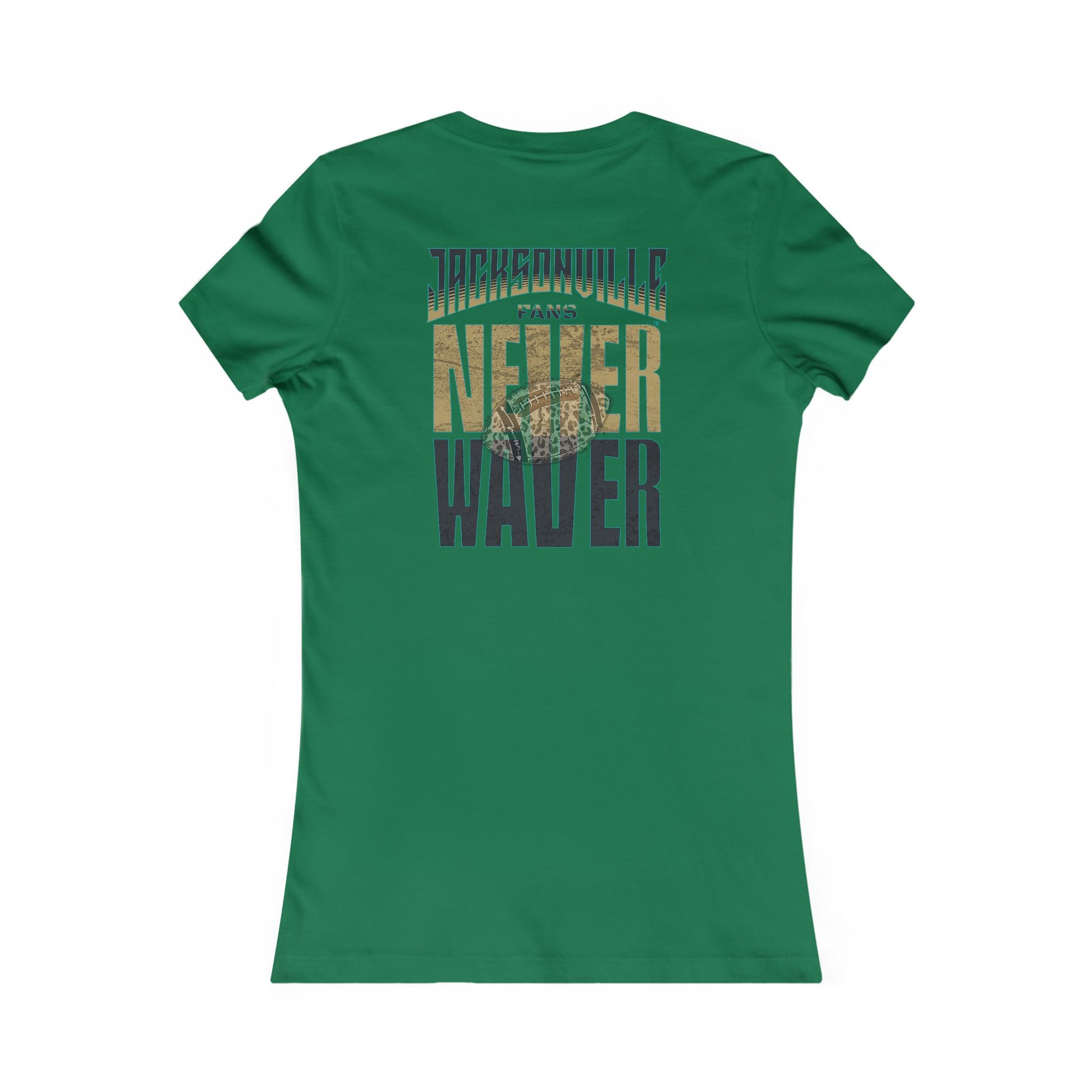 Jacksonville Fans Never Waver W-Leopard Football Women's Favorite Tee - Never Waver