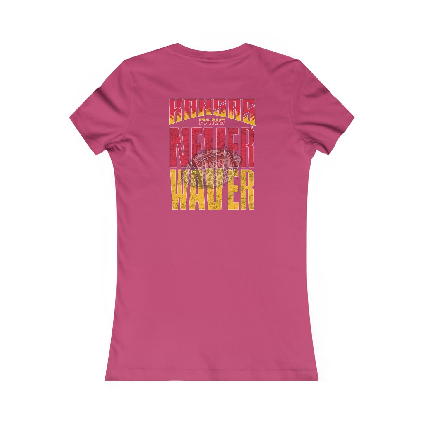 Kansas Fans Never Waver W-Leopard Football Women's Favorite Tee - Never Waver