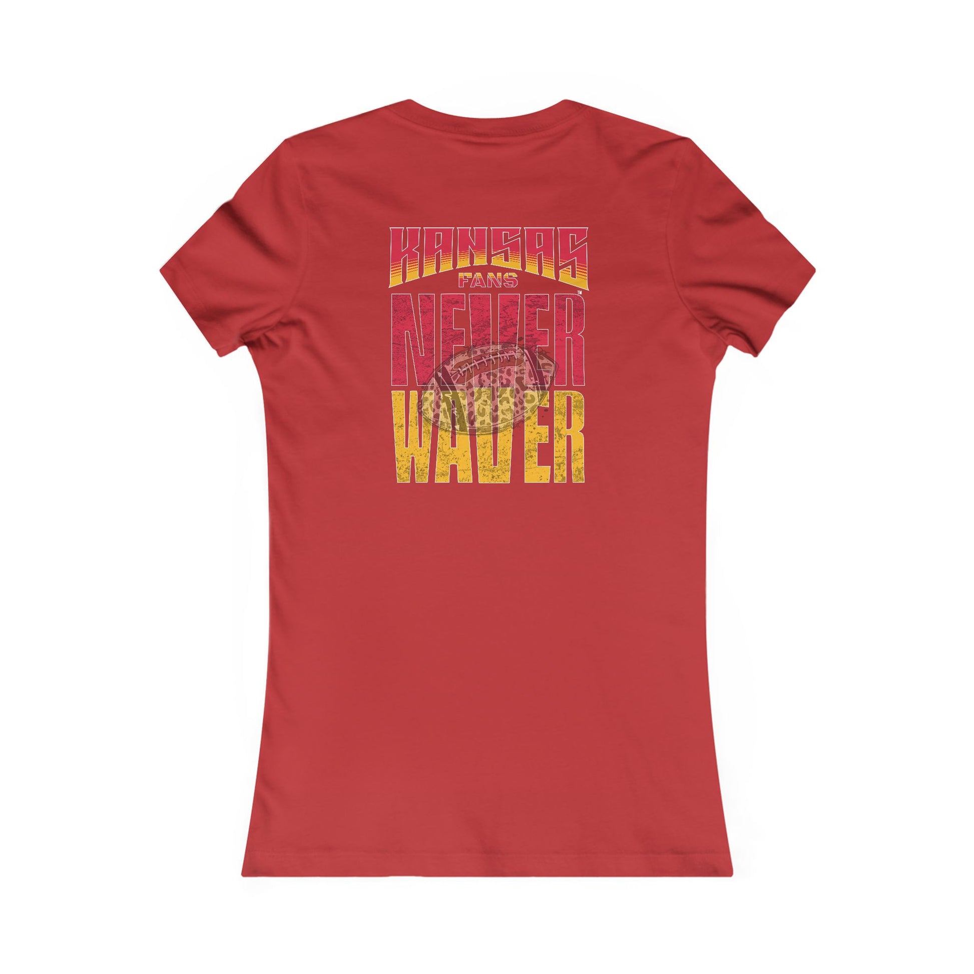 Kansas Fans Never Waver W-Leopard Football Women's Favorite Tee - Never Waver