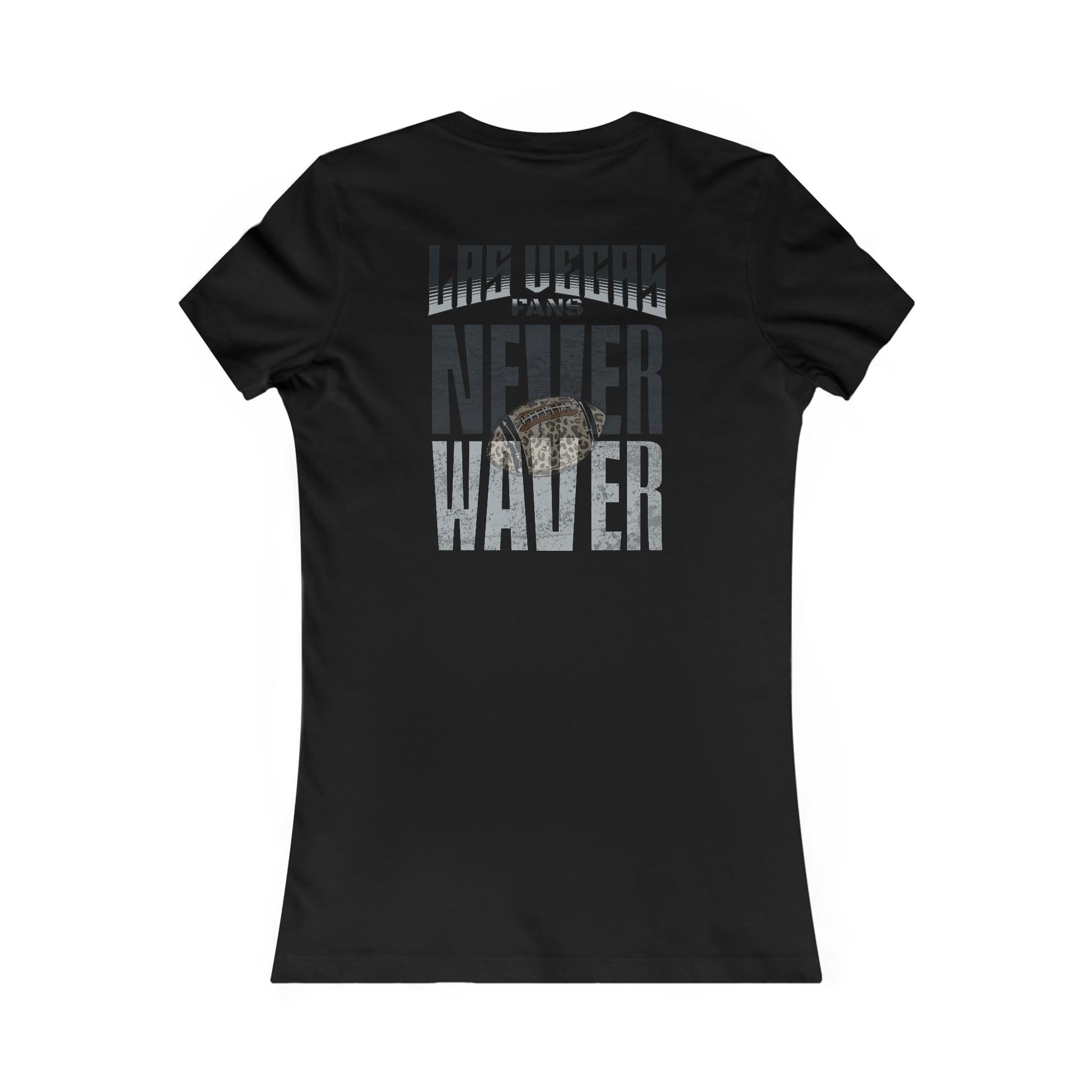 Las Vegas Fans Never Waver W-Leopard Football Women's Favorite Tee - Never Waver