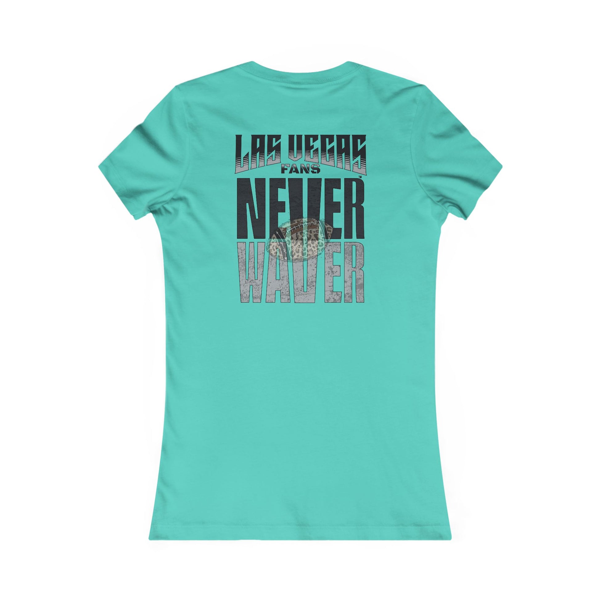 Las Vegas Fans Never Waver W-Leopard Football Women's Favorite Tee - Never Waver