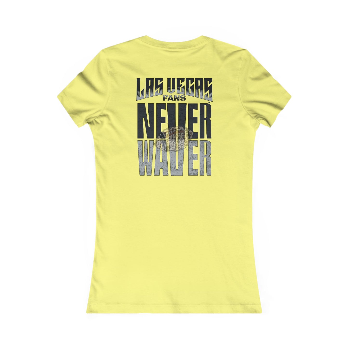 Las Vegas Fans Never Waver W-Leopard Football Women's Favorite Tee - Never Waver