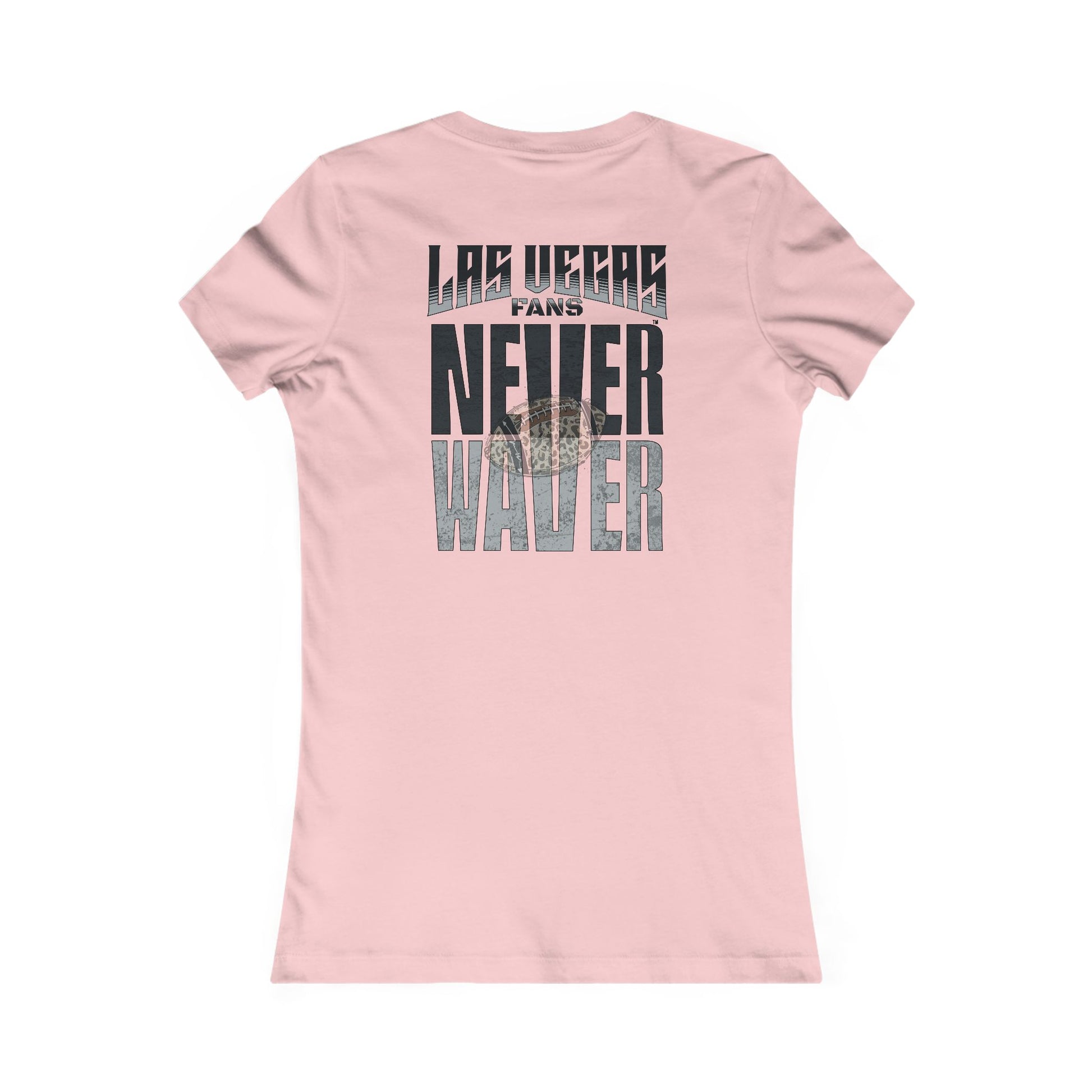Las Vegas Fans Never Waver W-Leopard Football Women's Favorite Tee - Never Waver