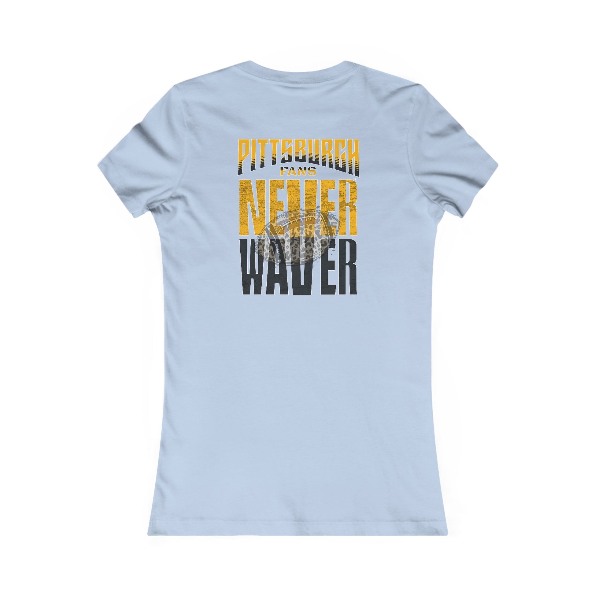 Pittsburgh Never Waver With Leopard Football Women's Favorite Tee - Never Waver