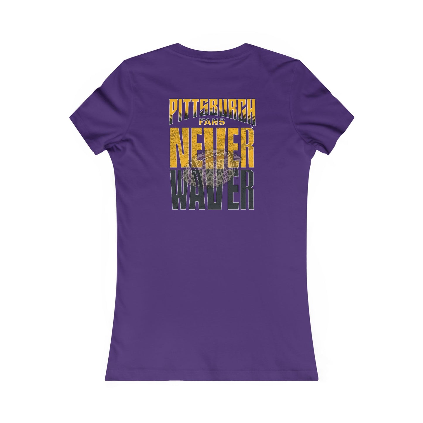 Pittsburgh Never Waver With Leopard Football Women's Favorite Tee - Never Waver