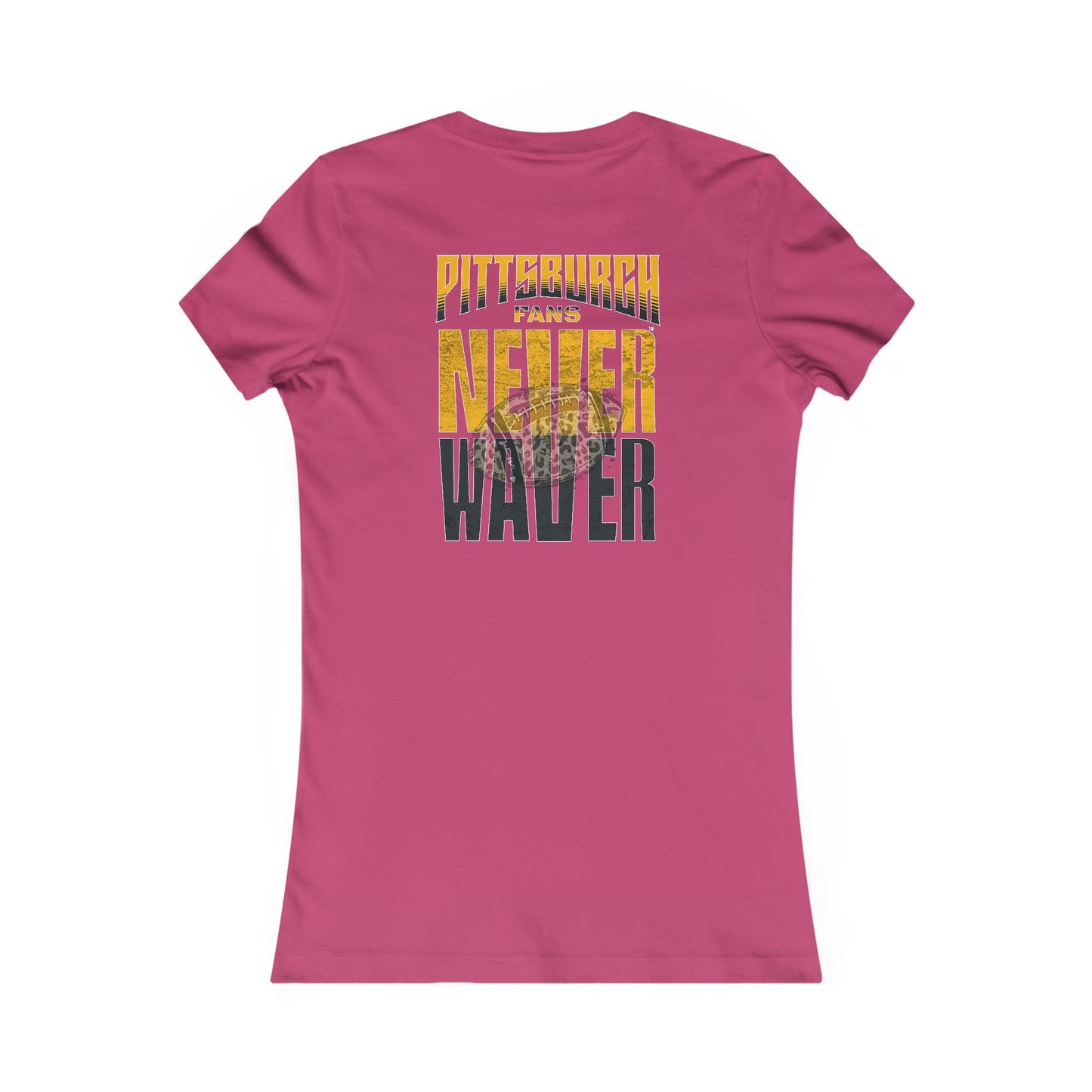 Pittsburgh Never Waver With Leopard Football Women's Favorite Tee - Never Waver