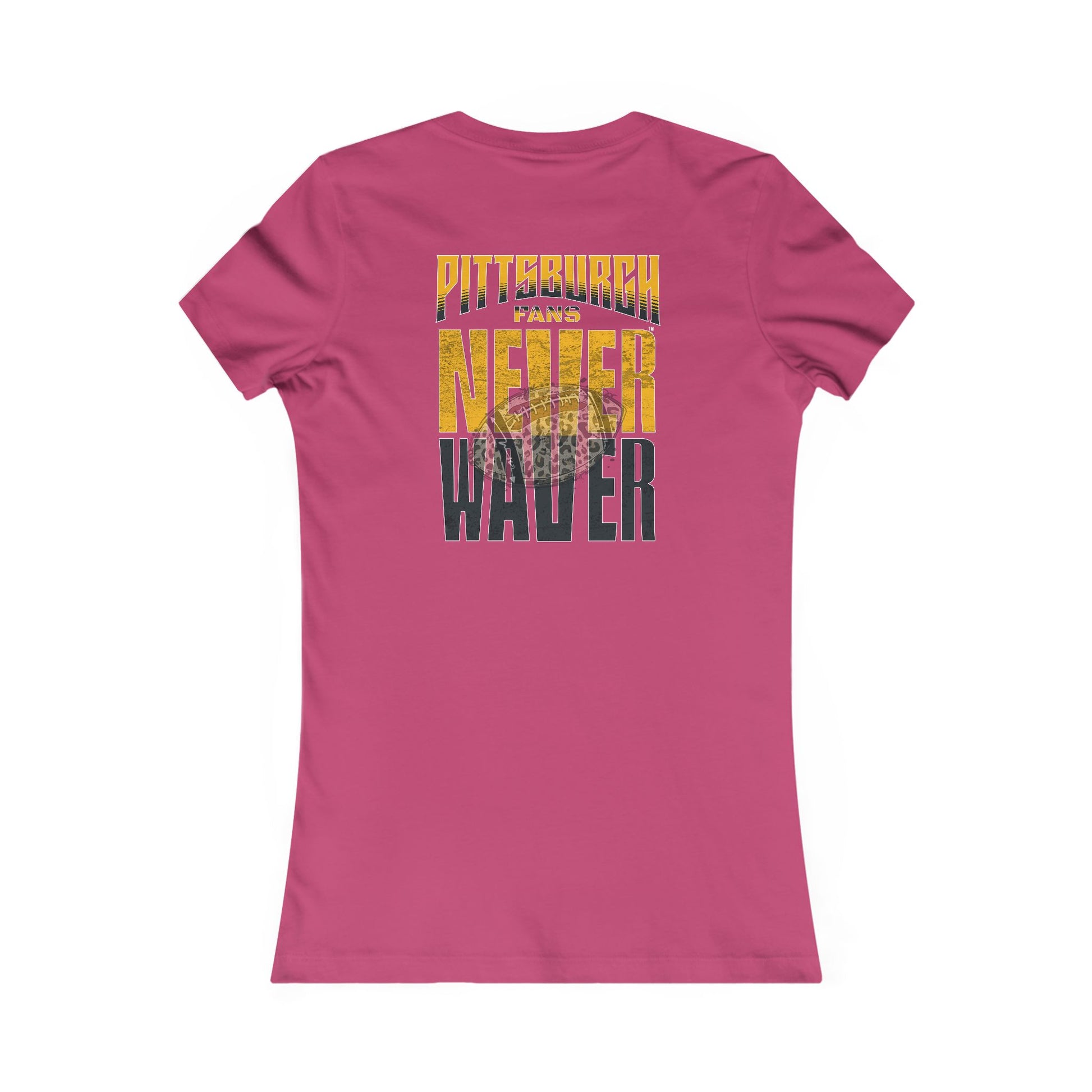 Pittsburgh Never Waver With Leopard Football Women's Favorite Tee - Never Waver