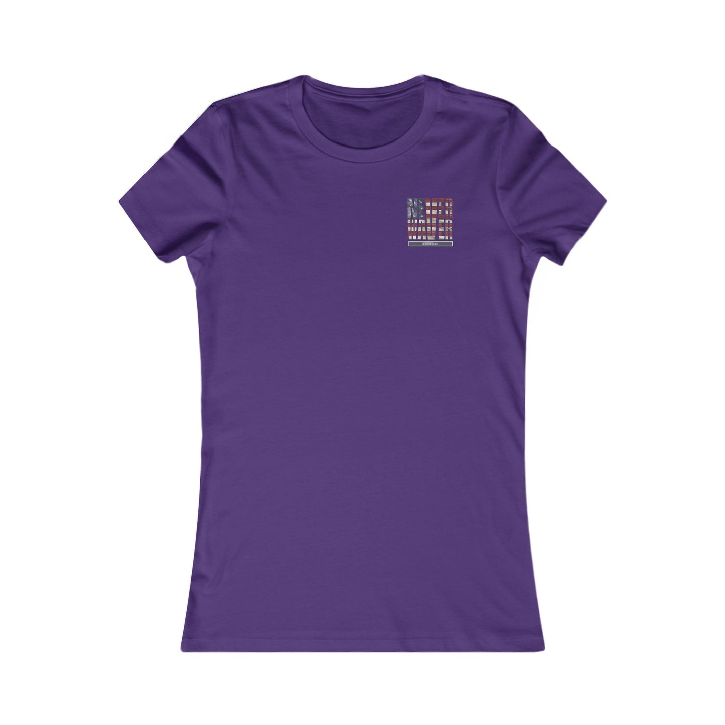 Respect Is Earned  Never Waver It's Not Given Women's Favorite Tee - Never Waver