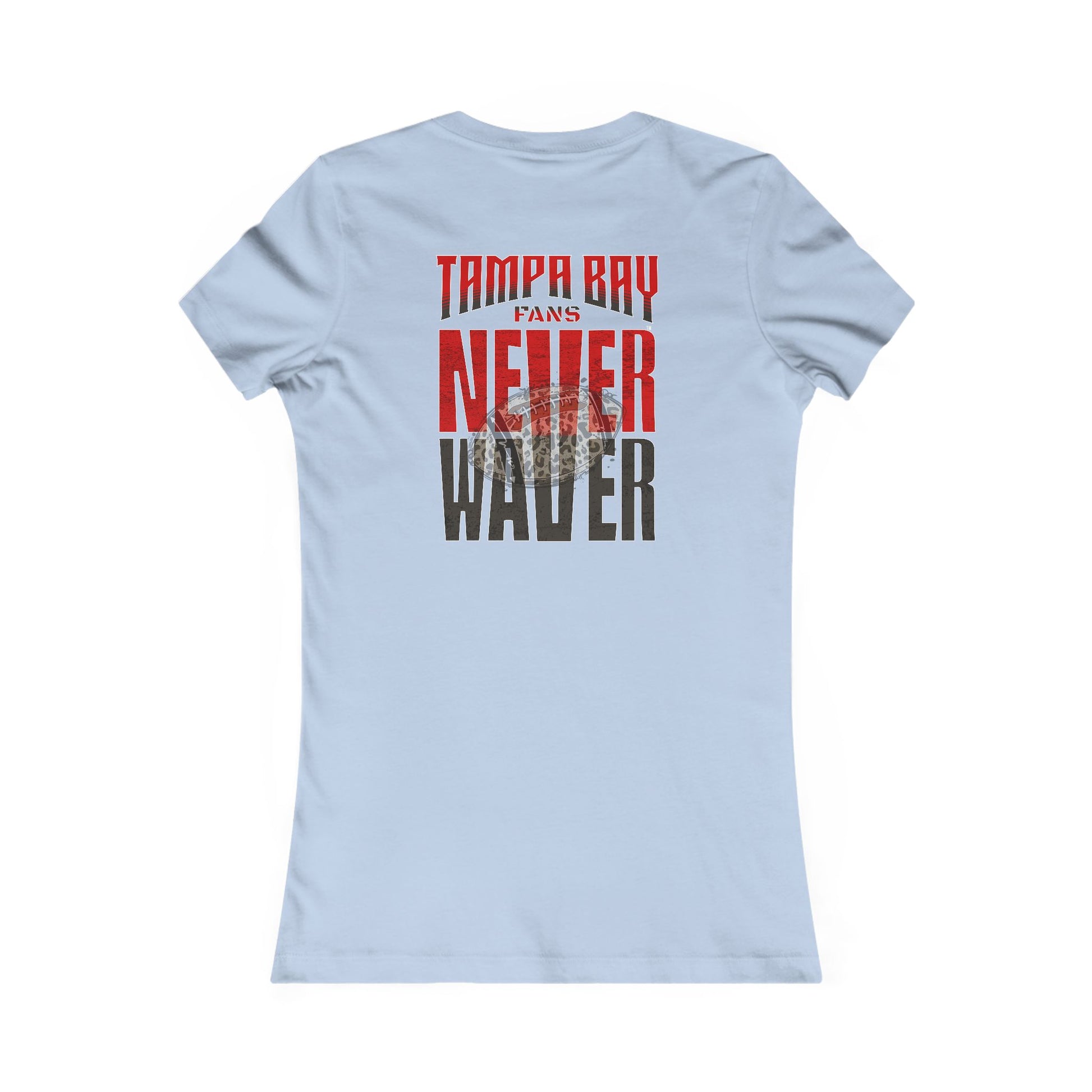 Tampa Bay Fans Never Waver With Leopard Football Women's Favorite Tee - Never Waver