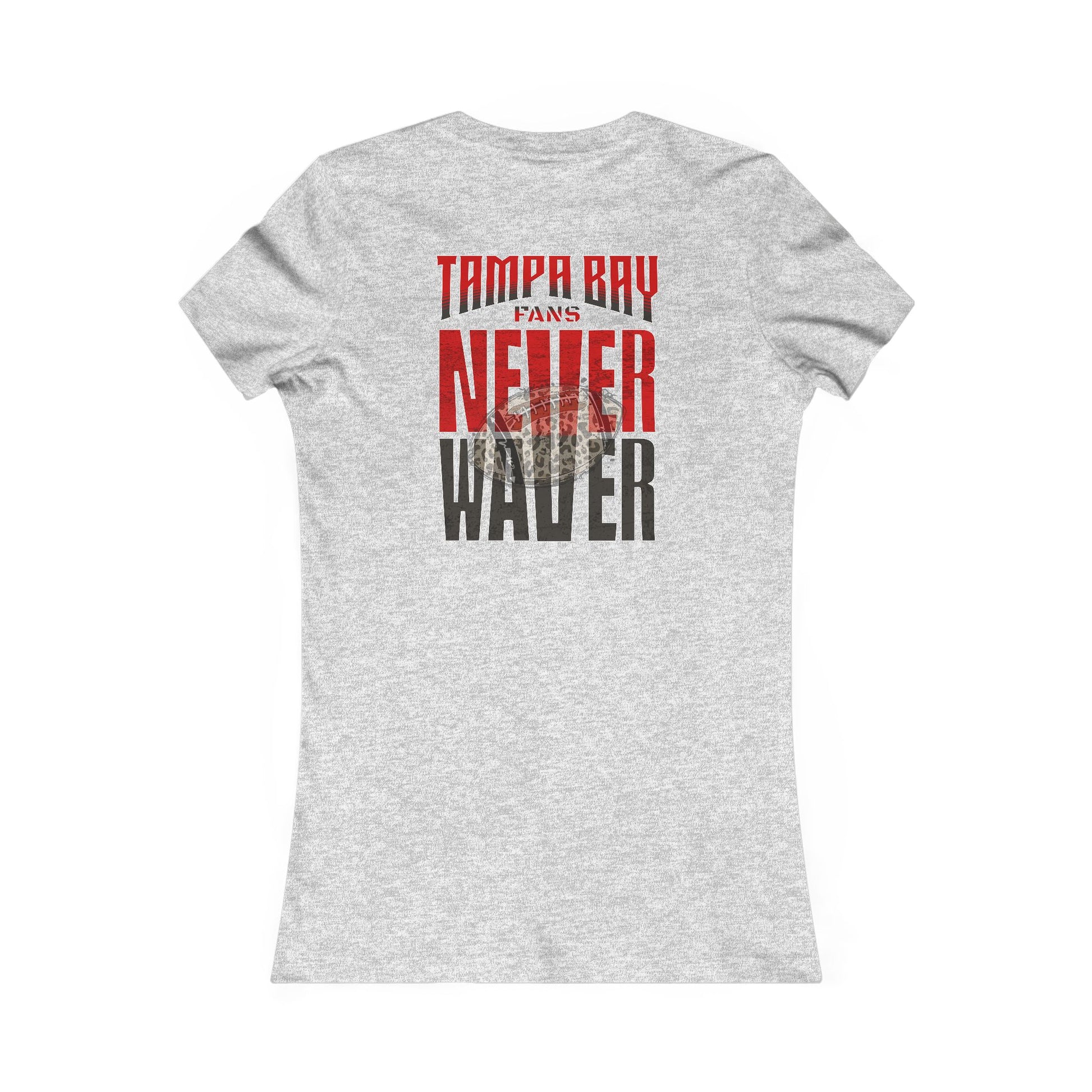 Tampa Bay Fans Never Waver With Leopard Football Women's Favorite Tee - Never Waver