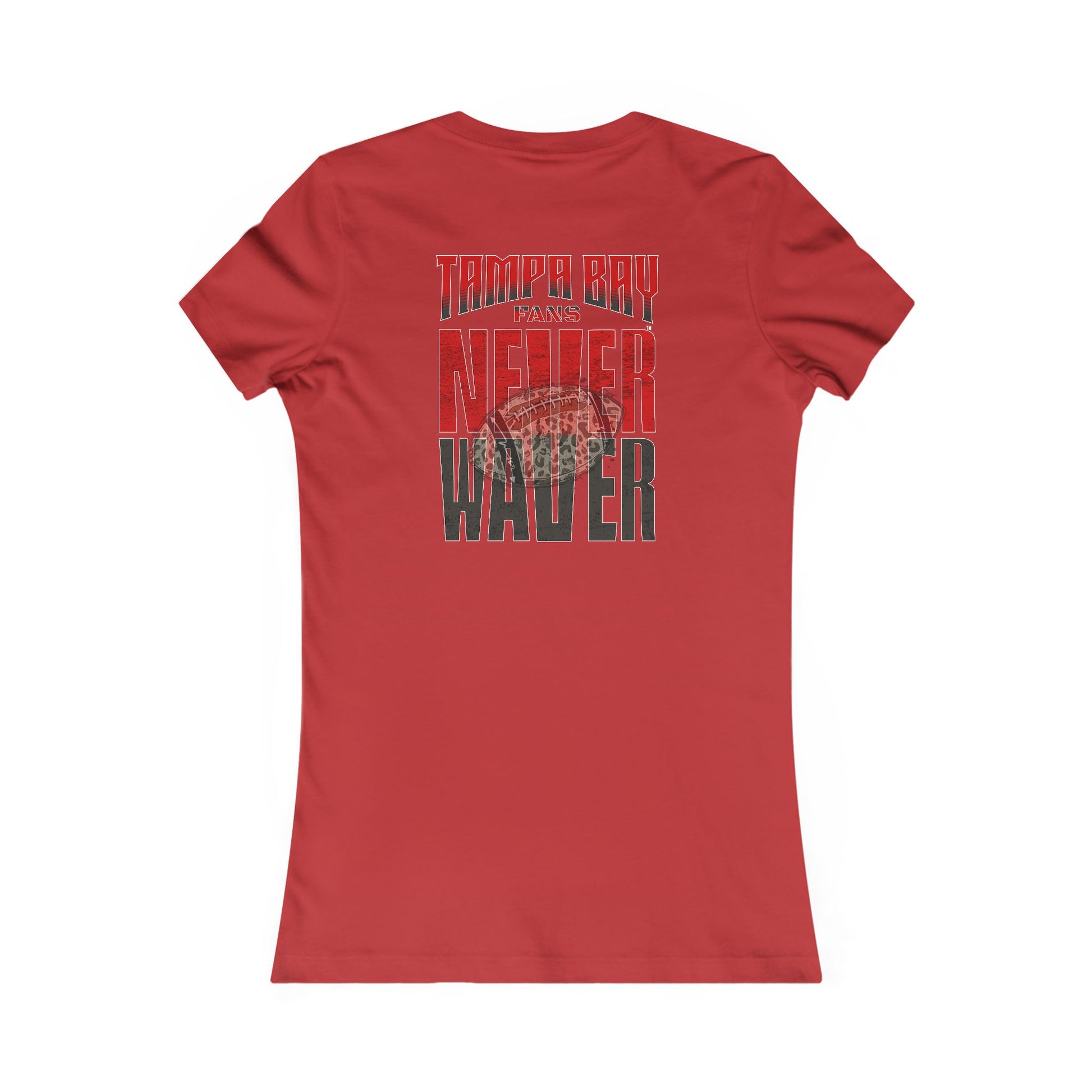 Tampa Bay Fans Never Waver With Leopard Football Women's Favorite Tee - Never Waver