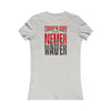 Tampa Bay Fans Never Waver With Leopard Football Women's Favorite Tee - Never Waver