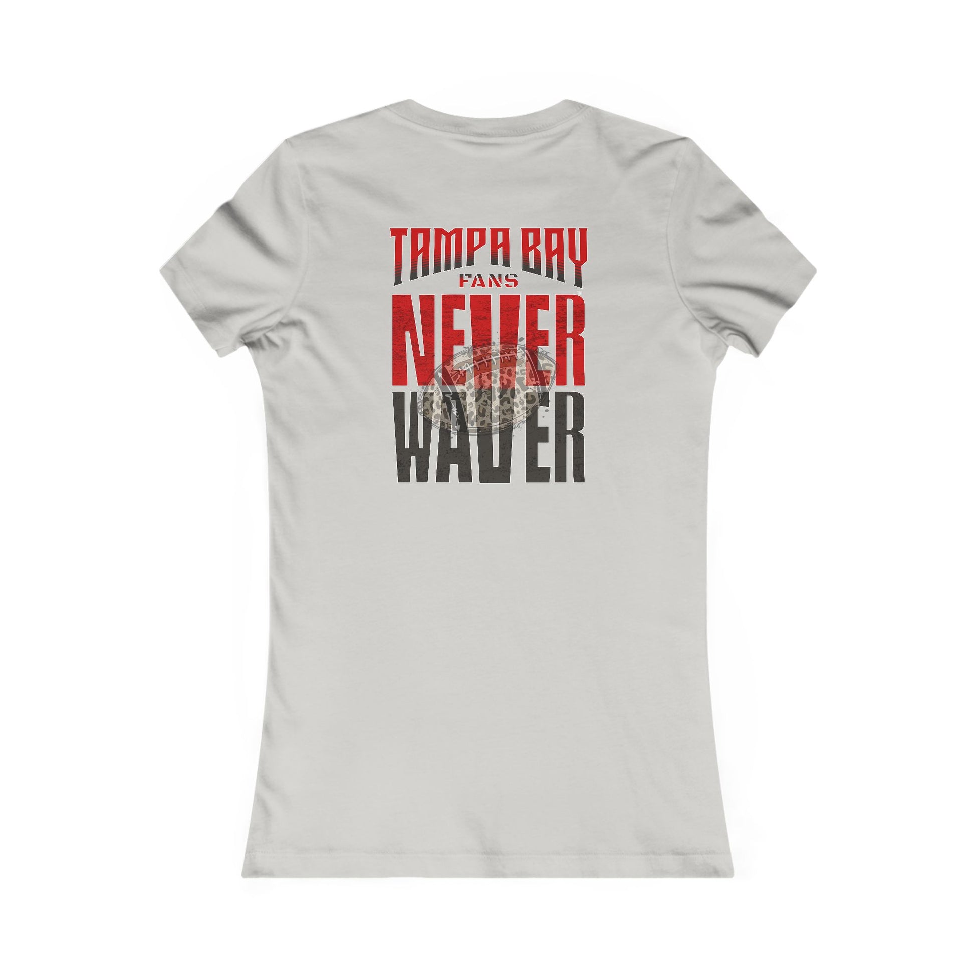 Tampa Bay Fans Never Waver With Leopard Football Women's Favorite Tee - Never Waver