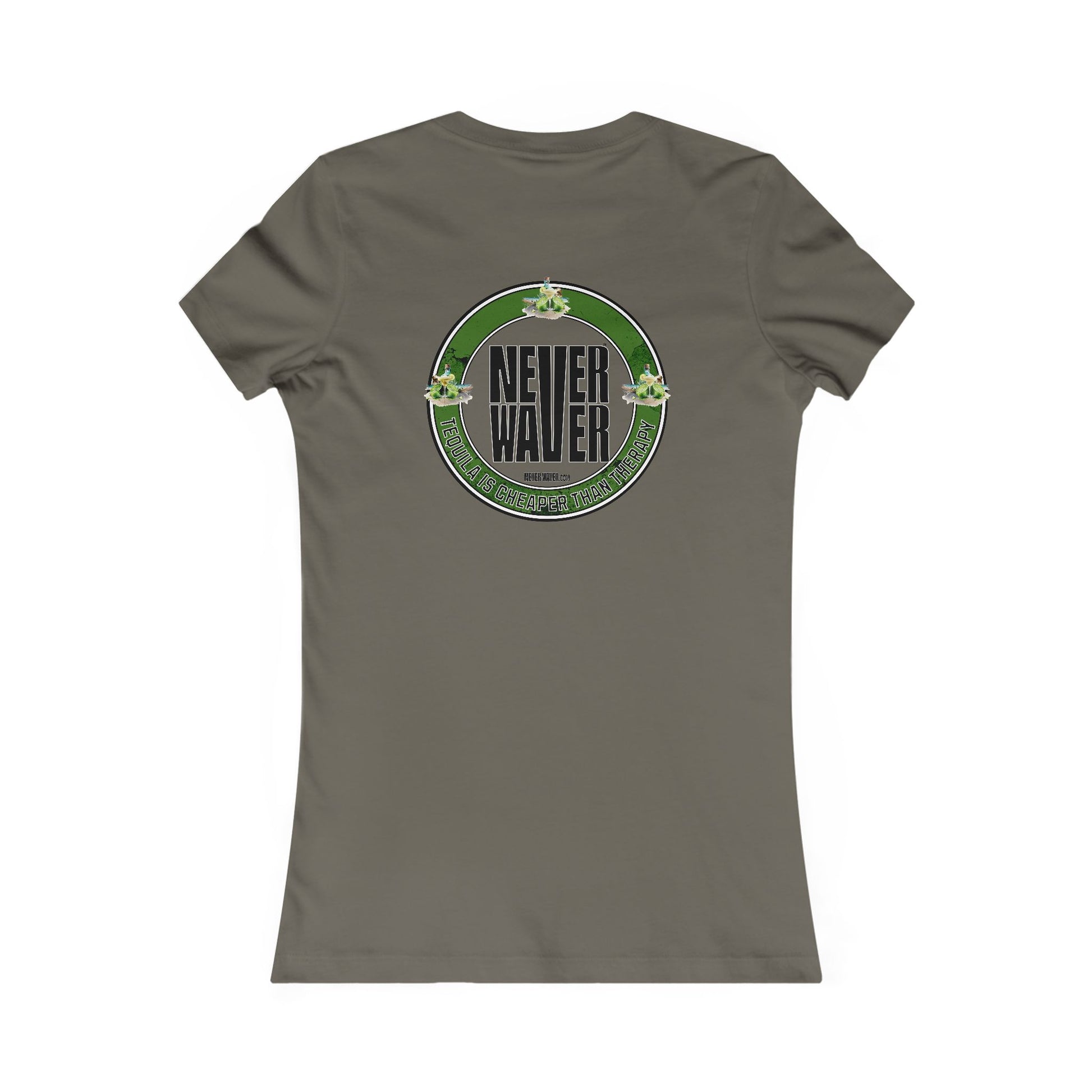 Women's Tee - Never Waver Tequila Is Cheaper Than Therapy T-shirt - Never Waver