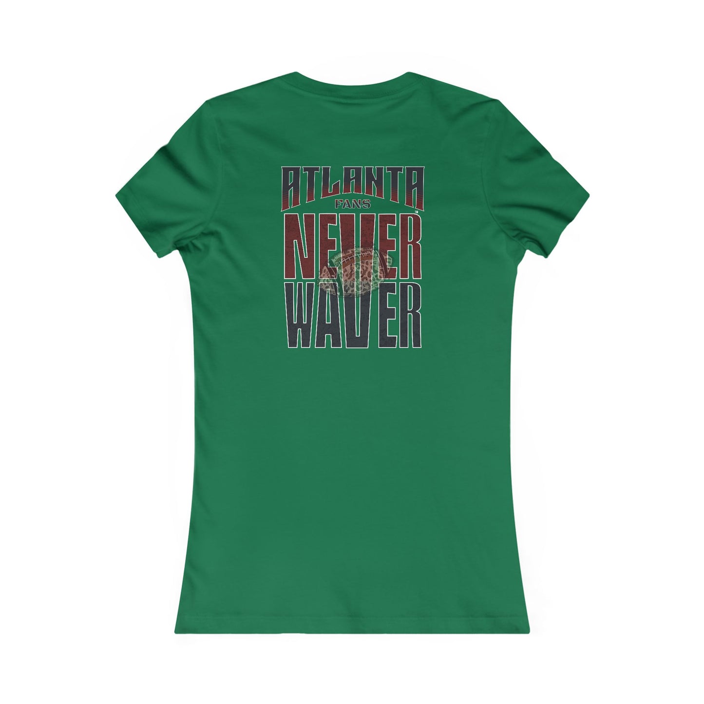 Atlanta Fans Never Waver W-Leopard Football Women's Favorite Tee - Never Waver