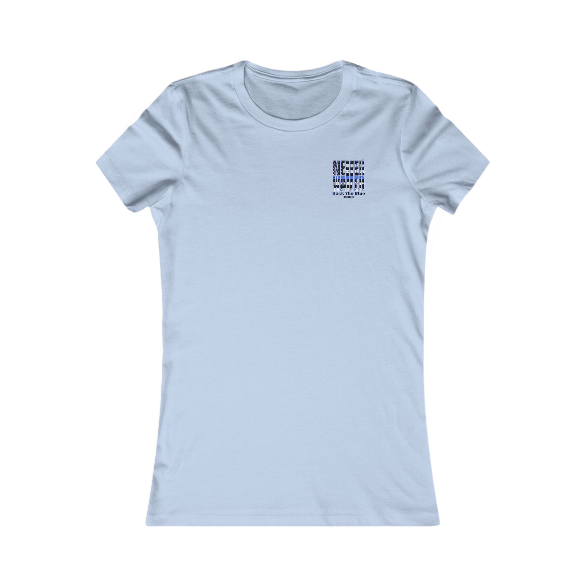 Back The Blue Women's Tee - Never Waver