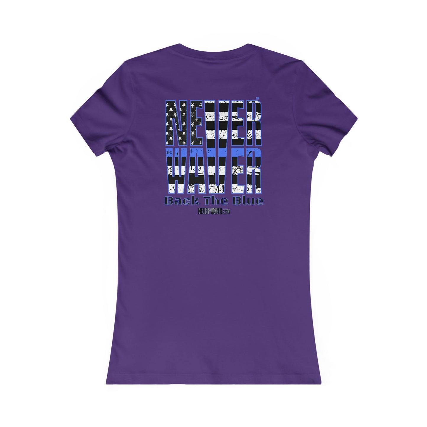 Back The Blue Women's Tee - Never Waver