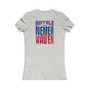 Buffalo Fans Never Waver W-Leopard Football Women's Favorite Tee - Never Waver
