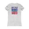 Buffalo Fans Never Waver W-Leopard Football Women's Favorite Tee - Never Waver