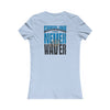 Carolina  Fans Never Waver W-Leopard Football Women's Favorite Tee - Never Waver