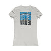 Carolina  Fans Never Waver W-Leopard Football Women's Favorite Tee - Never Waver