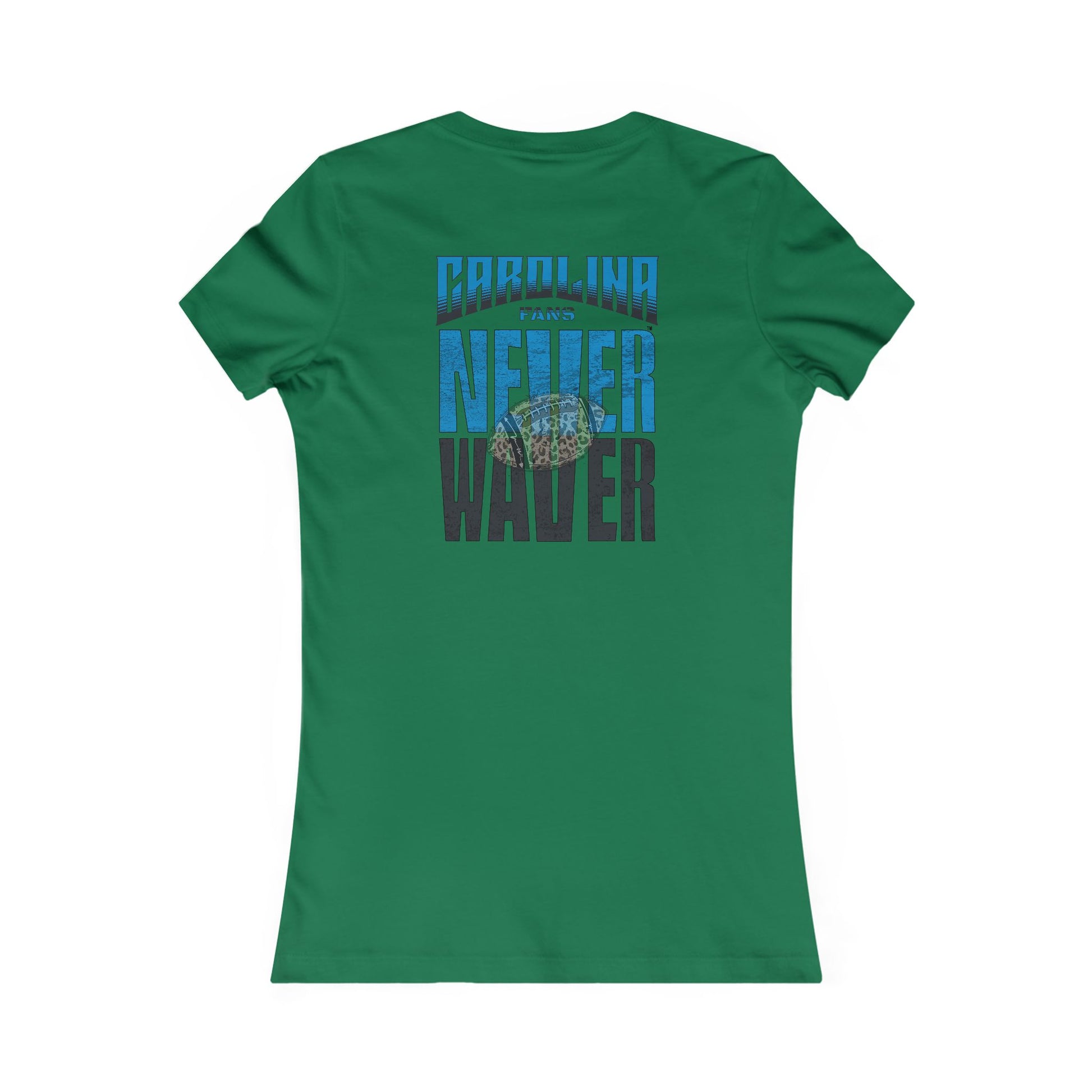 Carolina  Fans Never Waver W-Leopard Football Women's Favorite Tee - Never Waver