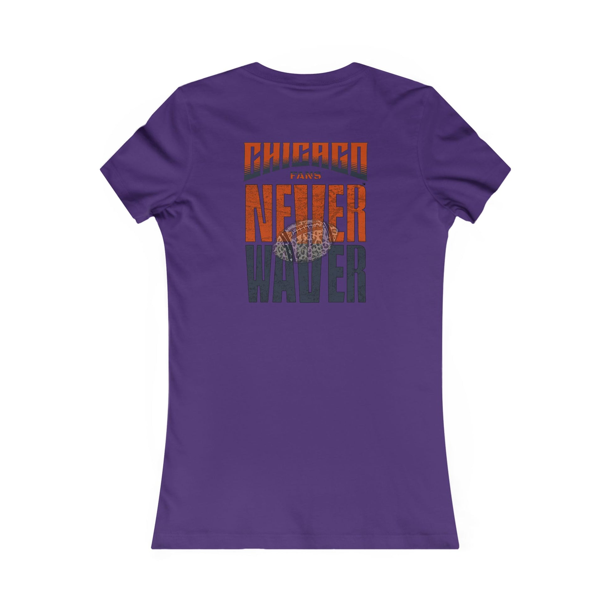 Chicago Fans Never Waver W-Leopard Football Women's Favorite Tee - Never Waver