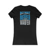 Detroit Fans Never Waver W-Leopard Football Women's Favorite Tee - Never Waver