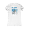 Detroit Fans Never Waver W-Leopard Football Women's Favorite Tee - Never Waver