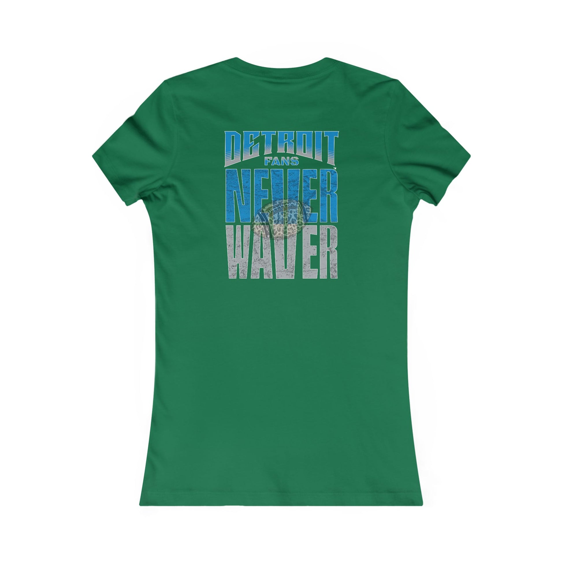 Detroit Fans Never Waver W-Leopard Football Women's Favorite Tee - Never Waver