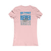 Detroit Fans Never Waver W-Leopard Football Women's Favorite Tee - Never Waver