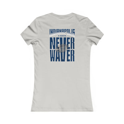 Indianapolis Fans Never Waver W-Leopard Football Women's Favorite Tee - Never Waver