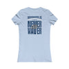 Indianapolis Fans Never Waver W-Leopard Football Women's Favorite Tee - Never Waver