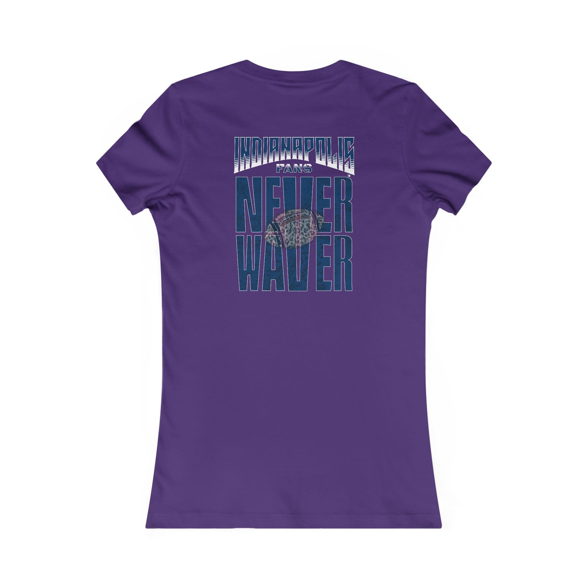 Indianapolis Fans Never Waver W-Leopard Football Women's Favorite Tee - Never Waver