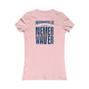 Indianapolis Fans Never Waver W-Leopard Football Women's Favorite Tee - Never Waver
