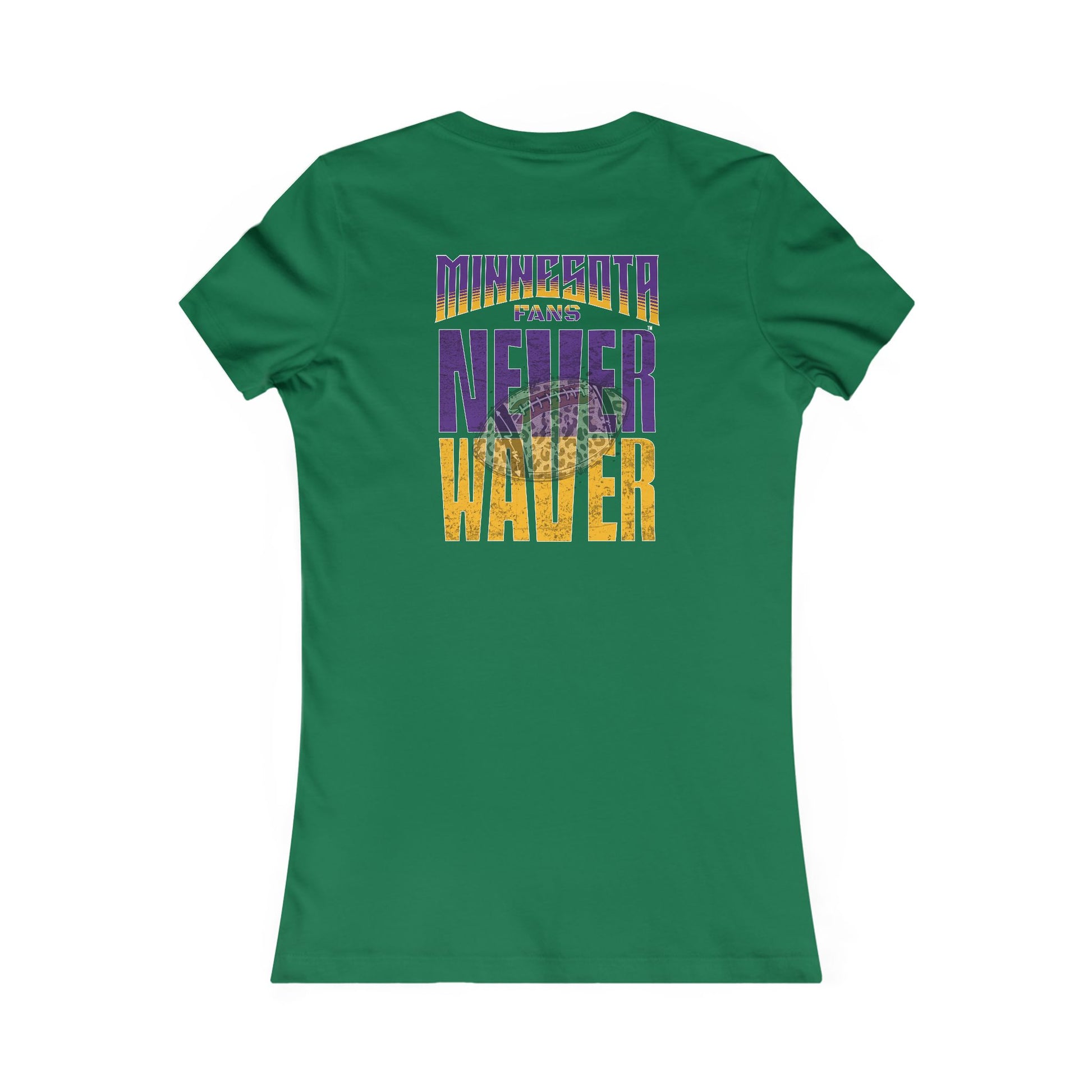 Minnesota Fans Never Waver W-Leopard Football Women's Favorite Tee - Never Waver