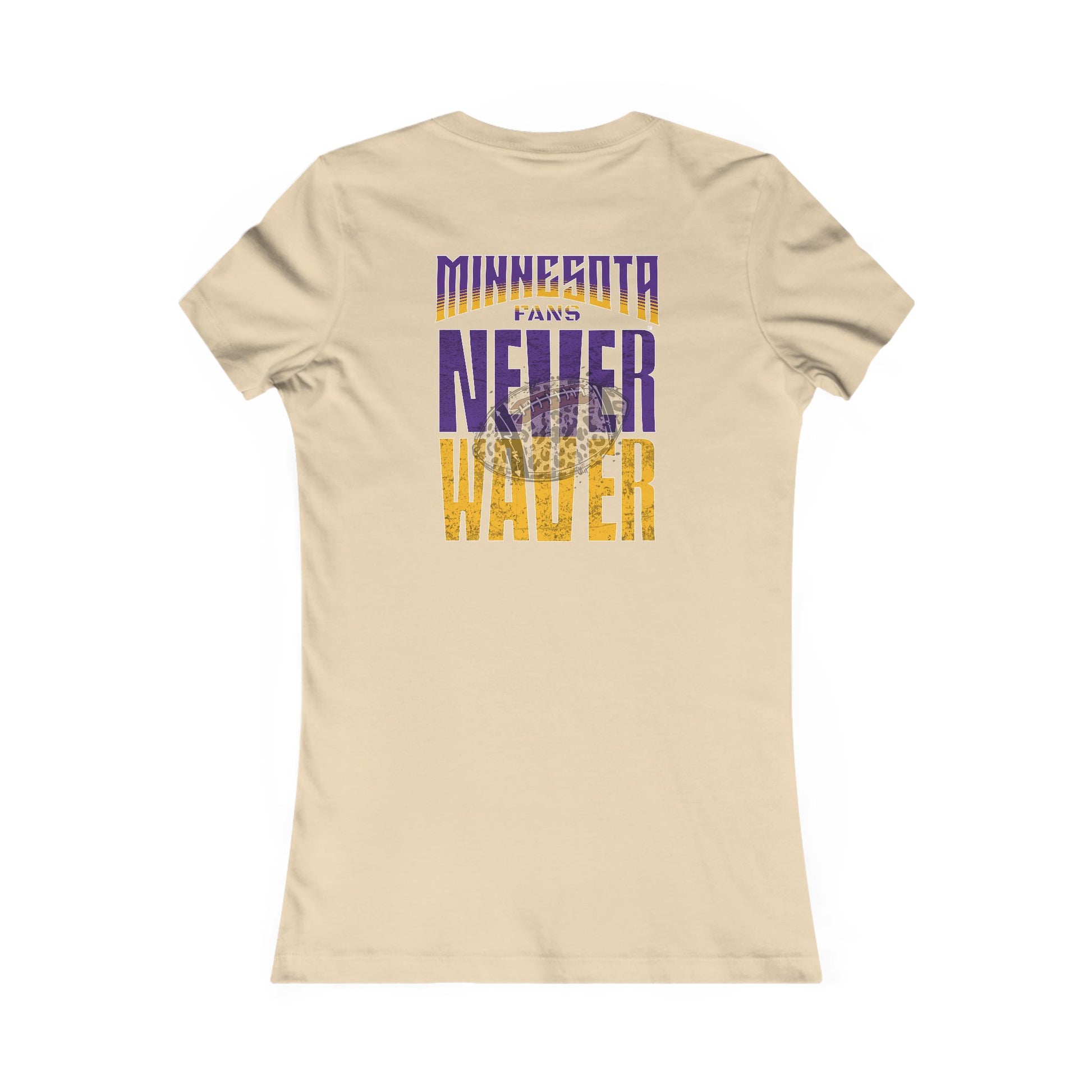 Minnesota Fans Never Waver W-Leopard Football Women's Favorite Tee - Never Waver