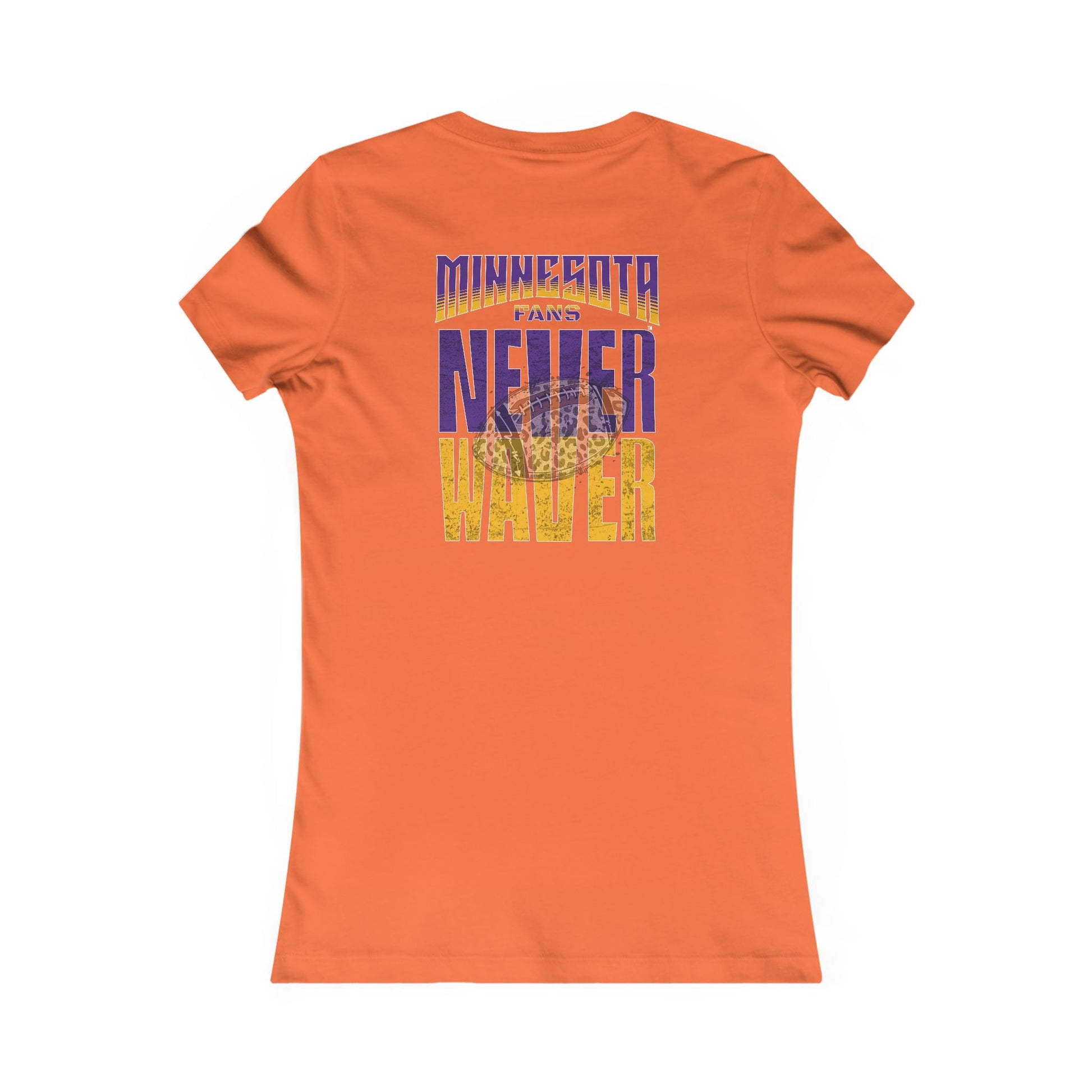 Minnesota Fans Never Waver W-Leopard Football Women's Favorite Tee - Never Waver