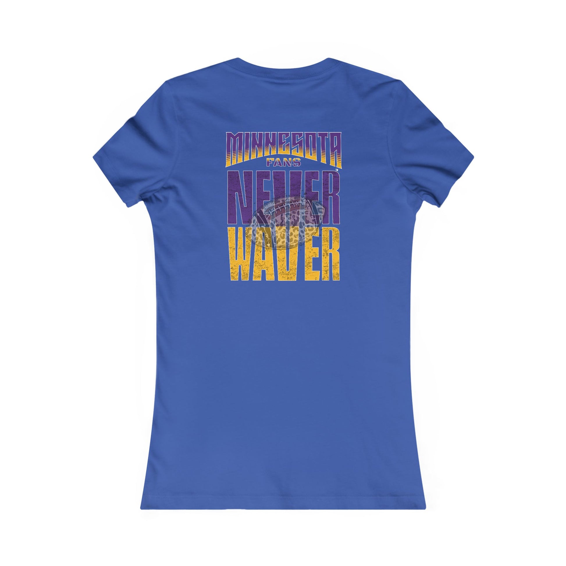 Minnesota Fans Never Waver W-Leopard Football Women's Favorite Tee - Never Waver