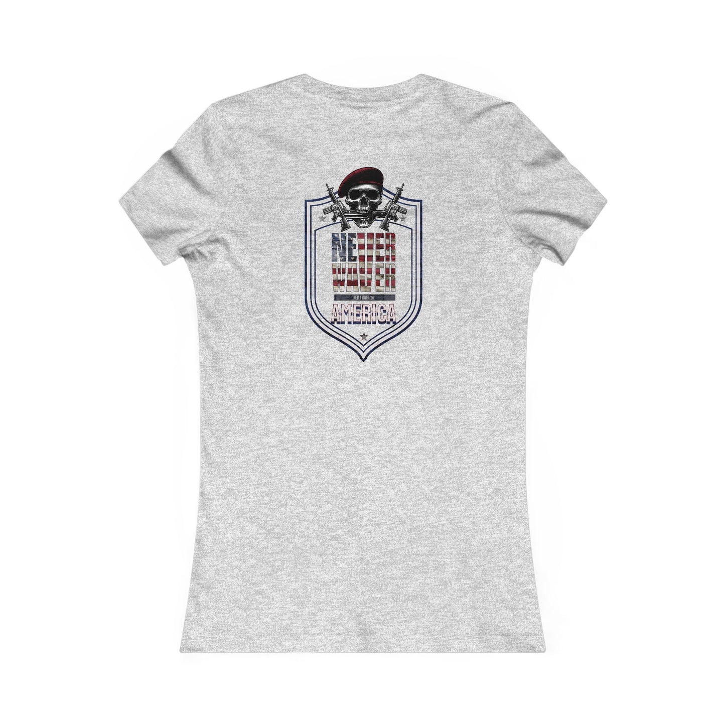 Never Waver America Women's Favorite Tee - Never Waver