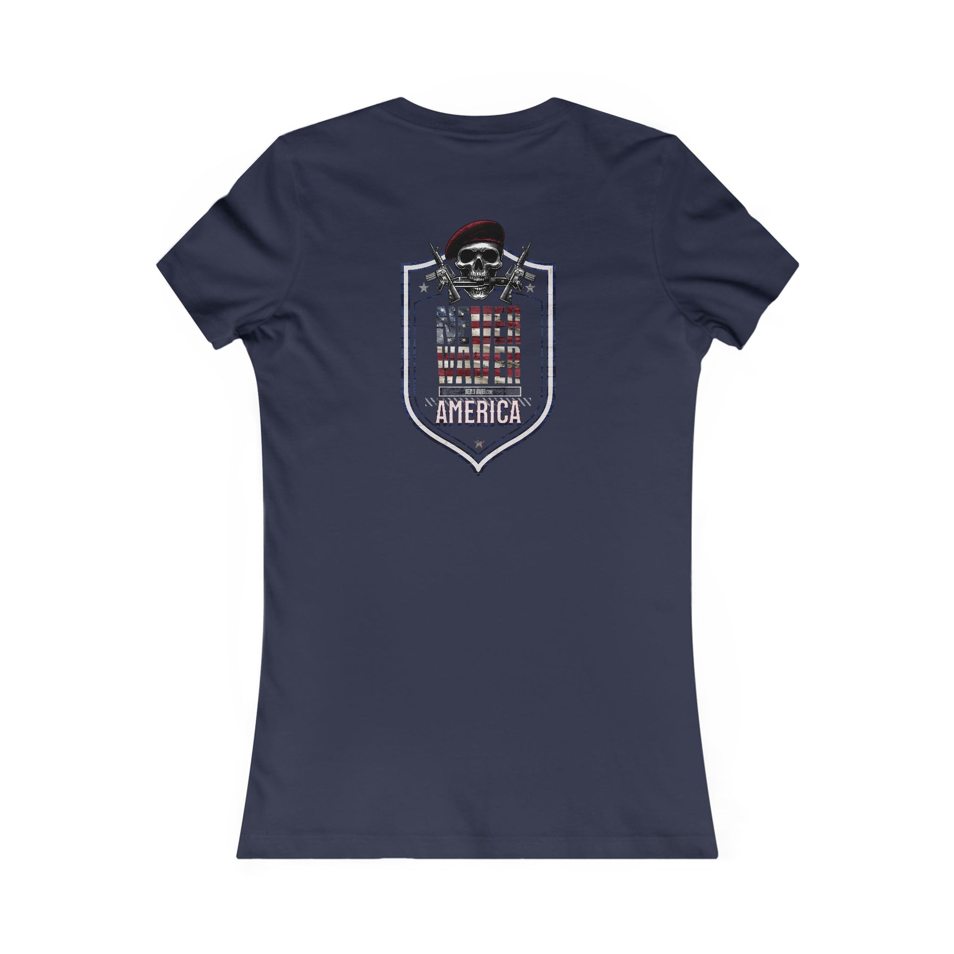 Never Waver America Women's Favorite Tee - Never Waver