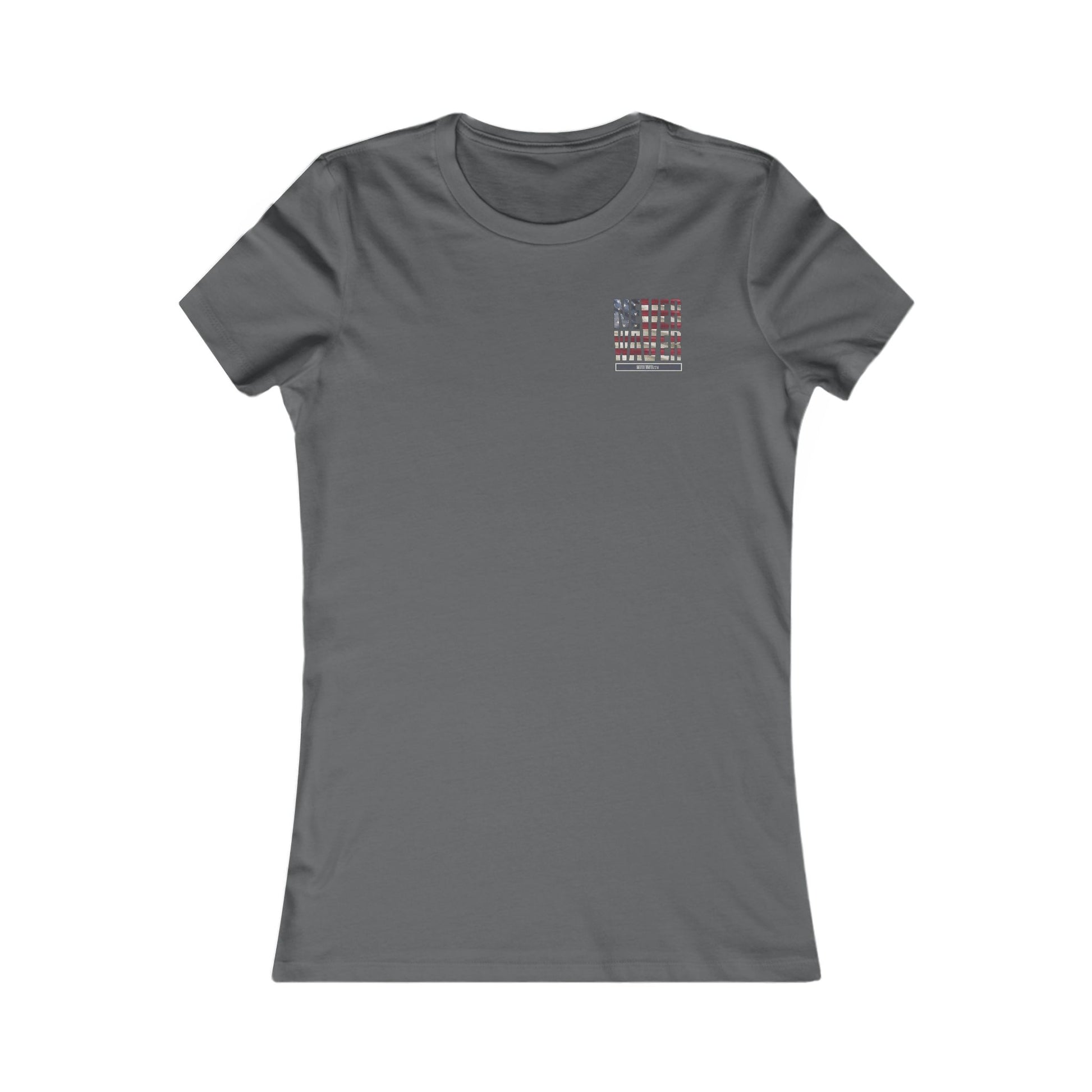 Never Waver America Women's Favorite Tee - Never Waver