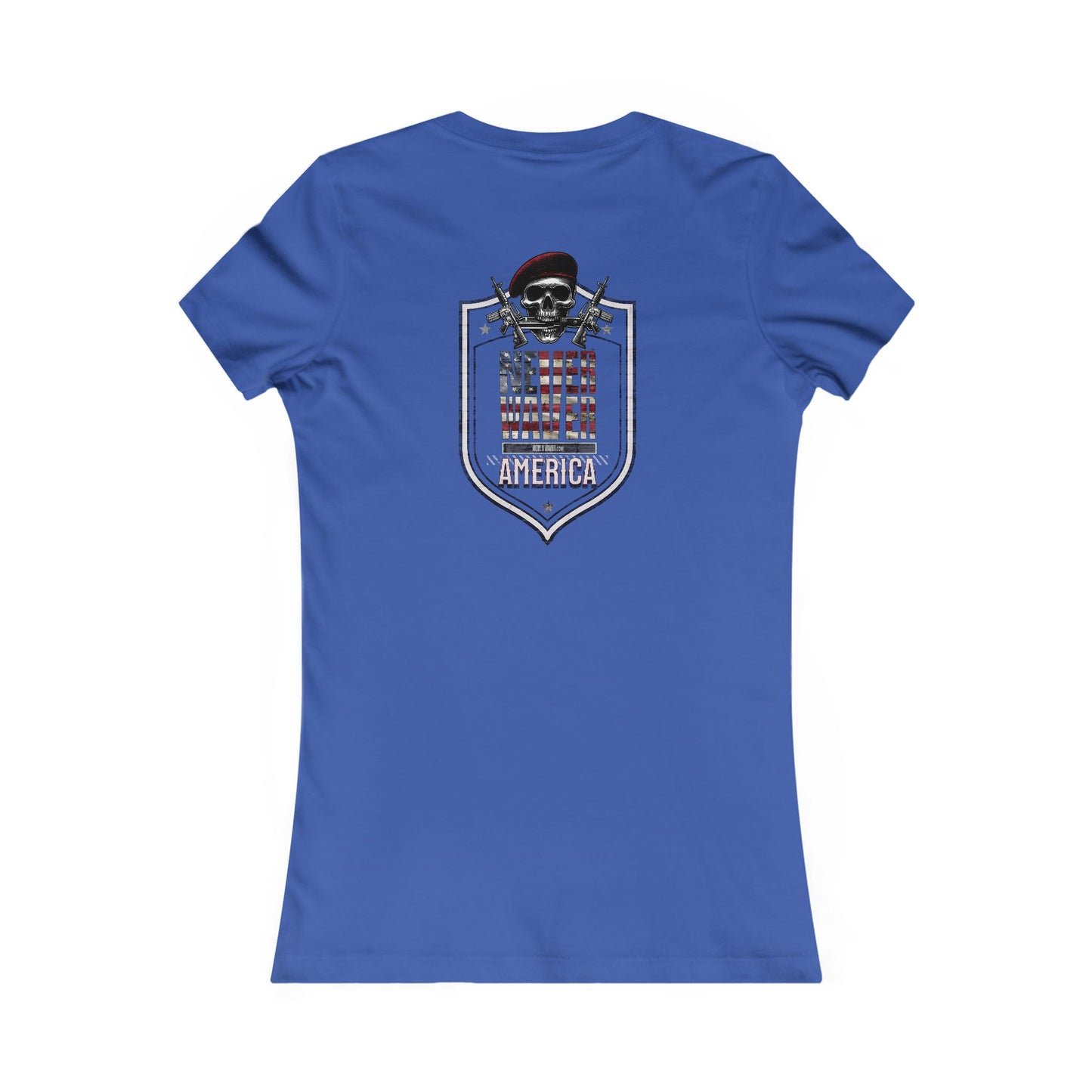 Never Waver America Women's Favorite Tee - Never Waver