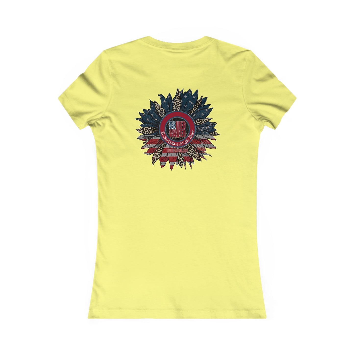 Never Waver Be Red White And a Little Bougie Women's Favorite Tee - Never Waver