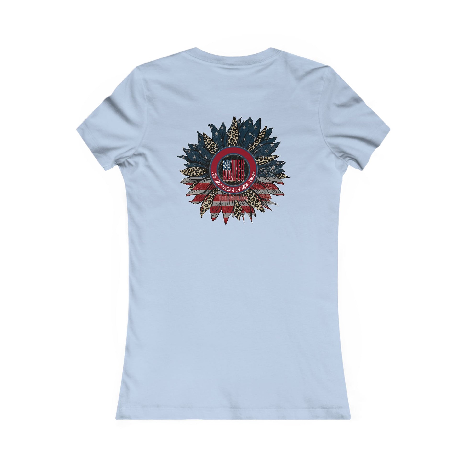 Never Waver Be Red White And a Little Bougie Women's Favorite Tee - Never Waver