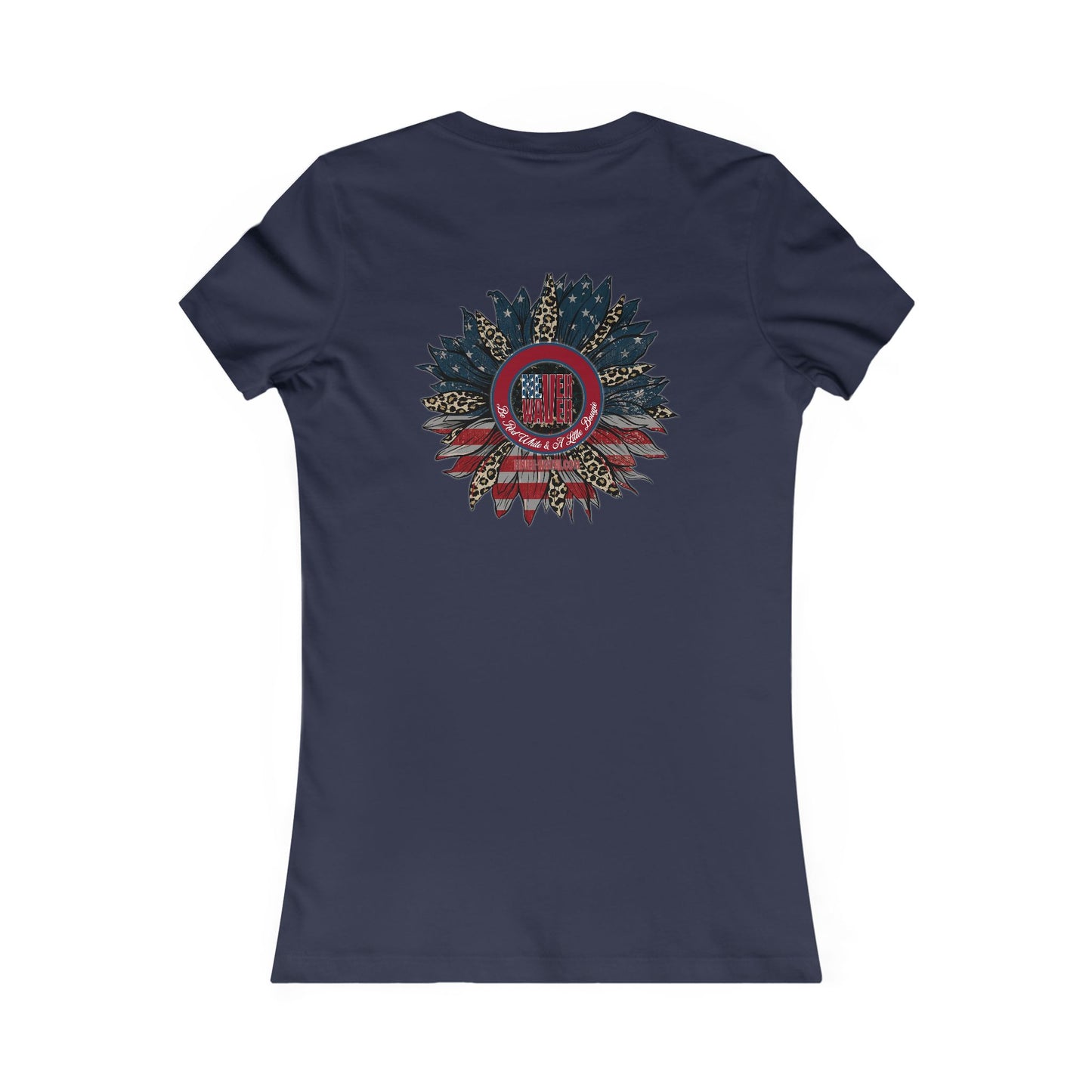 Never Waver Be Red White And a Little Bougie Women's Favorite Tee - Never Waver