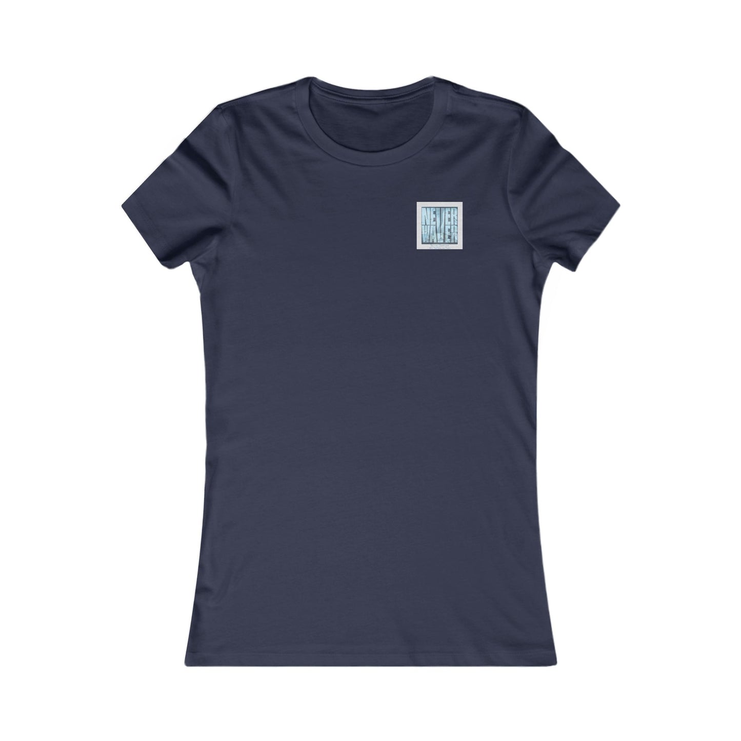 Never Waver Be The Tornado Not the Trailer Park Women's Favorite Tee - Never Waver